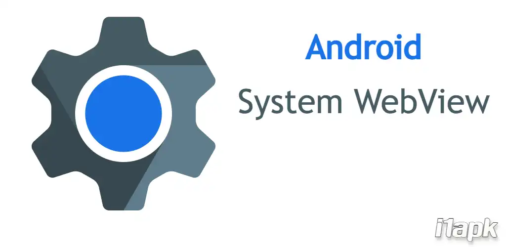 Android System WebView