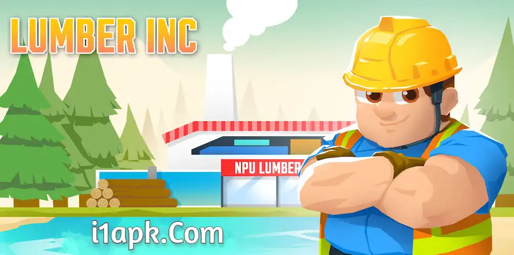 Idle Lumber Empire Mod apk