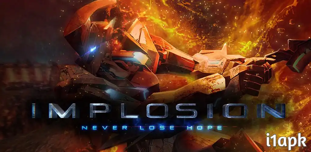 Implosion - Never Lose Hope Mod apk Download