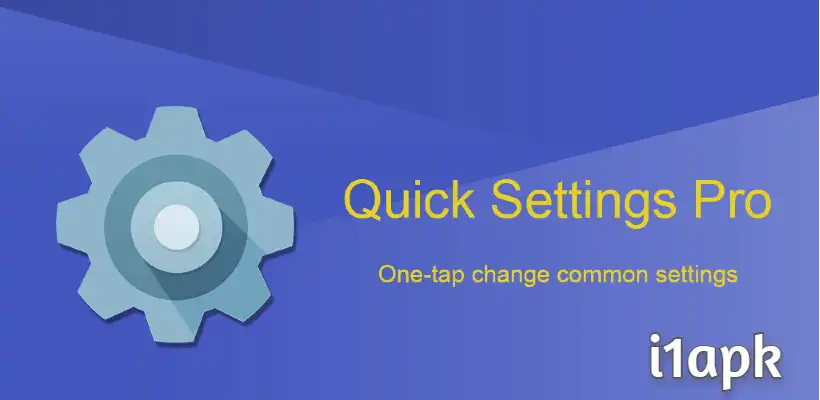 Super Quick Settings Pro apk